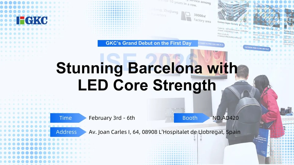 تألّق GKC في اليوم الأول من ISE 2026 | خطفت الأنظار في برشلونة بقوة تقنيات LED