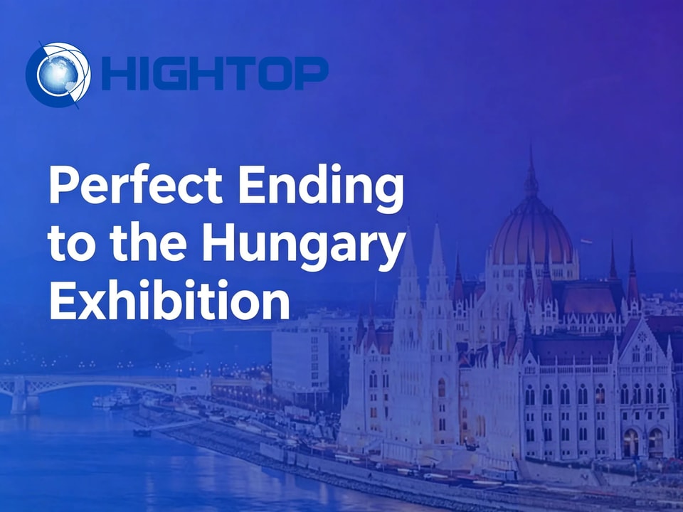 Hightop Wraps Up 2026 China Brand (CEE) Exhibition with Record Intended Orders for Compact Equipment